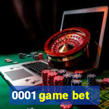 0001 game bet